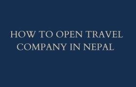 How to Open Travel Company in Nepal