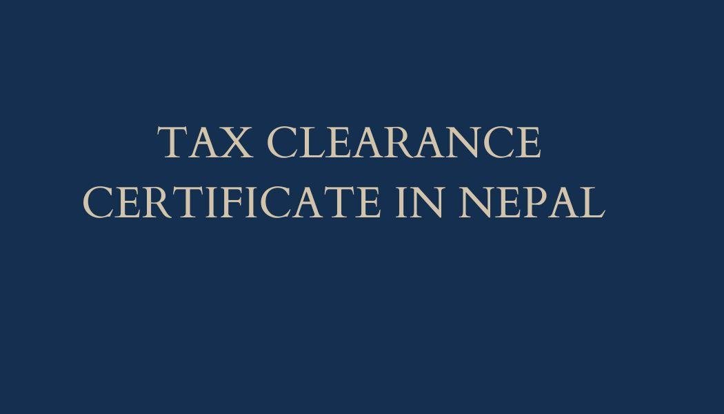 Tax Clearance Certificate Nepal